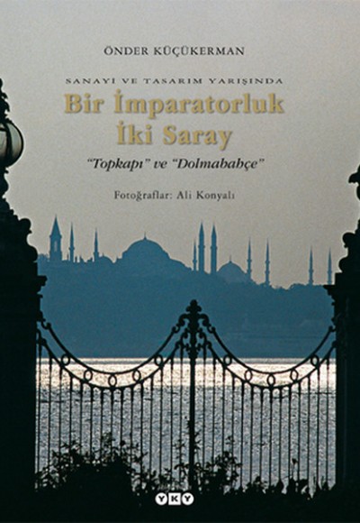 Bir İmparatorluk İki Saray