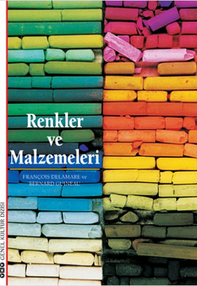 Renkler ve Malzemeleri