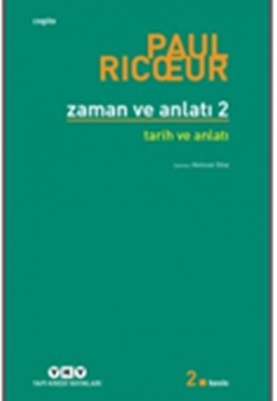 Zaman ve Anlatı: İki - Zaman ve Anlatı