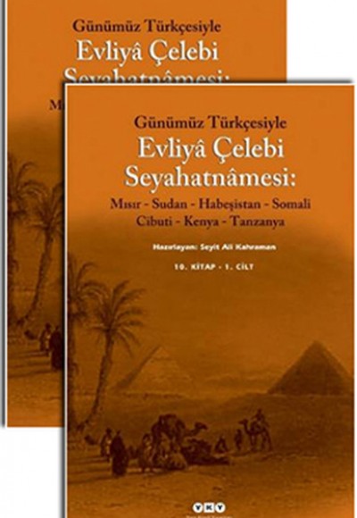 Günümüz Türkçesiyle Evliya Çelebi Seyahatnamesi 10. Kitap (2 Cilt Takım)
