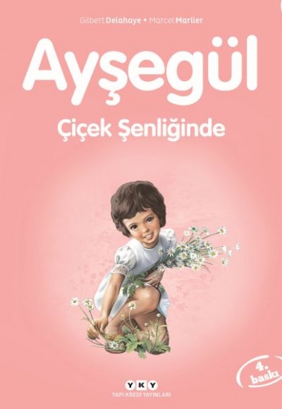 Ayşegül Serisi 40 - Çiçek Şenliğinde