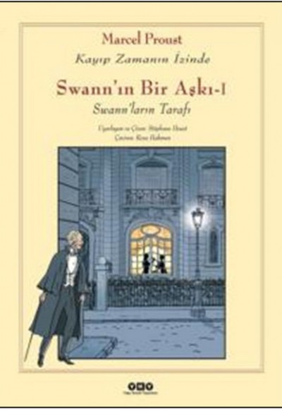 Swann'ın Bir Aşkı 1