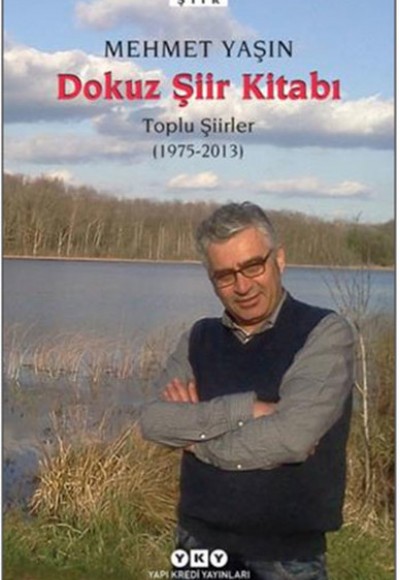 Dokuz Şiir Kitabı  Toplu Şiirler (1975-2013)