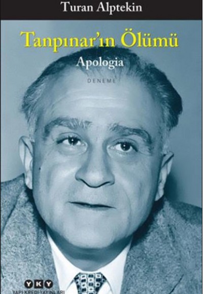 Tanpınarın Ölümü - Apologia