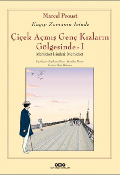 Çiçek Açmış Genç Kızların Gölgesinde - 1