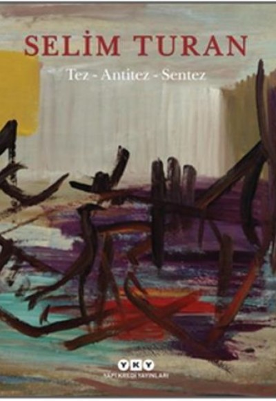 Tez - Antitez - Sentez