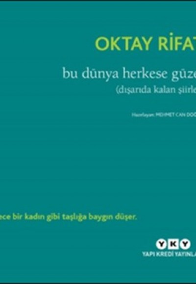 Bu Dünya Herkese Güzel