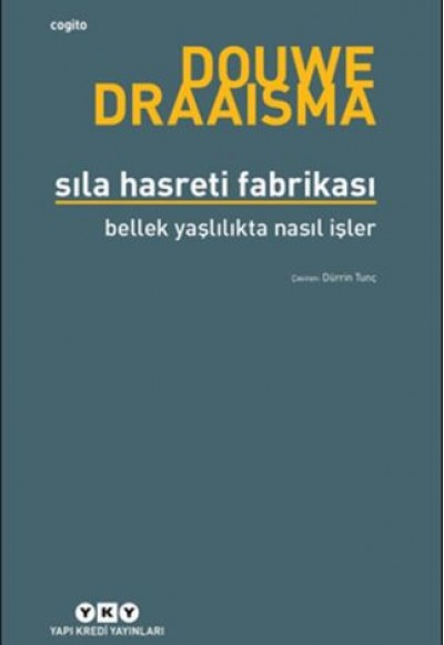 Sıla Hasreti Fabrikası Bellek Yaşlılıkta Nasıl İşler?