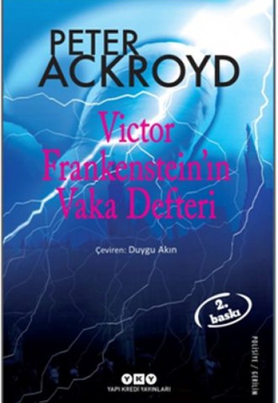 Victor Frankenstein'ın Vaka Defteri