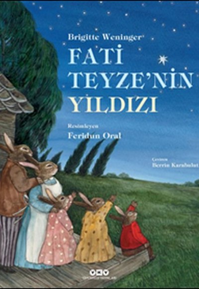 Fati Teyze'nin Yıldızı (Ciltli)