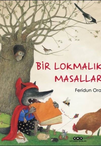 Bir Lokmalık Masallar (Ciltli)