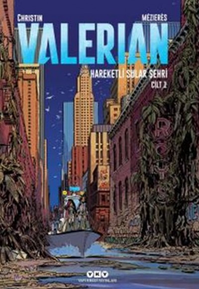 Valerian Cilt 1 - Hareketli Sular Şehri