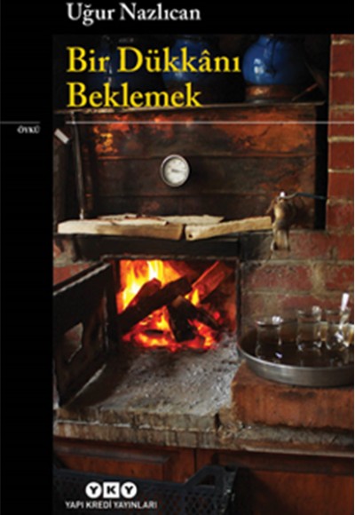 Bir Dükkanı Beklemek