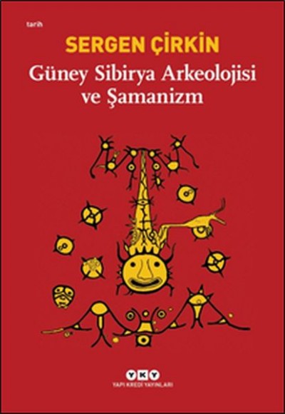 Güney Sibirya Arkeolojisi ve Şamanizm