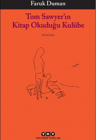 Tom Sawyer’ın Kitap Okuduğu Kulübe