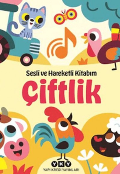 Sesli ve Hareketli Kitabım - Çiftlik (Ciltli)