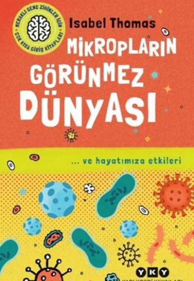 Mikropların Görünmez Dünyası
