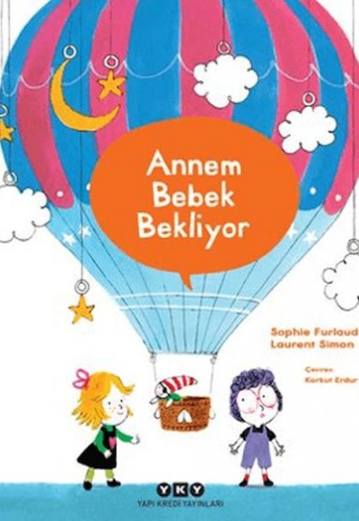Annem Bebek Bekliyor