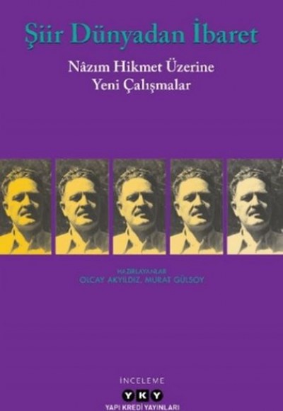 Şiir Dünyadan İbaret