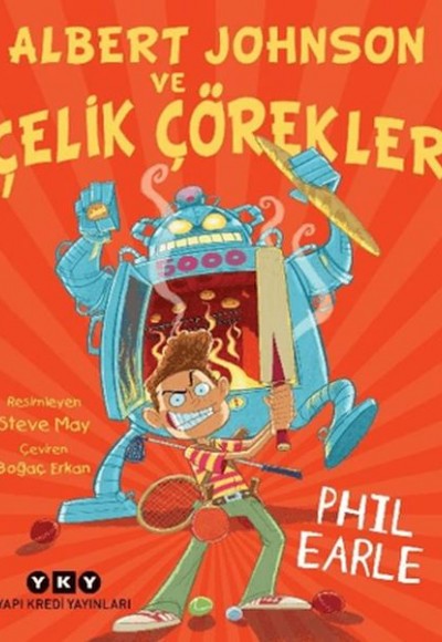 Albert Johnson ve Çelik Çörekler