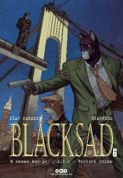 Blacksad 6 - O Zaman Her Şey Yıkılır Birinci Bölüm