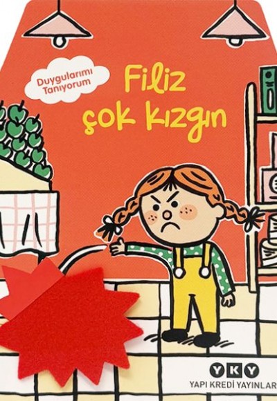 Duygularımı Tanıyorum – Filiz Çok Kızgın