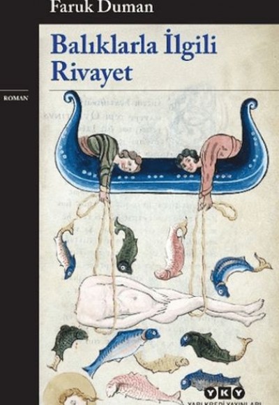 Balıklarla İlgili Rivayet