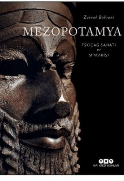 Mezopotamya - Eskiçağ Sanatı ve Mimarisi (Ciltli)