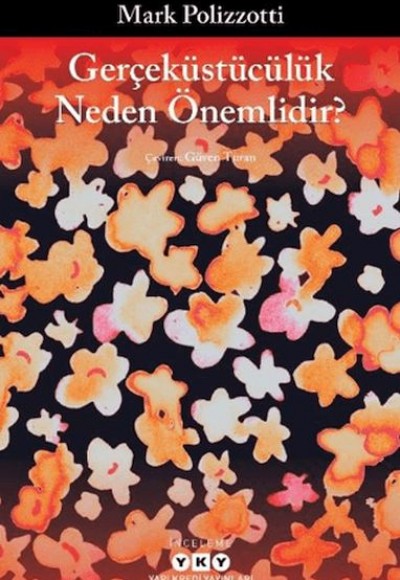 Gerçeküstücülük Neden Önemlidir? Gerçeküstücülük Neden Önemlidir?