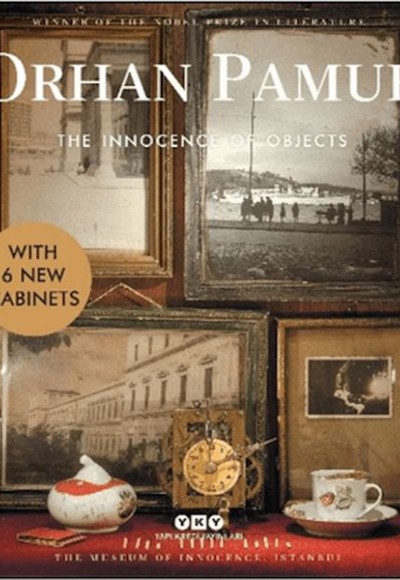 The Innocence of Objects - With 6 New Cabinets