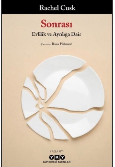 Sonrası/ Evlilik ve Ayrılığa Dair
