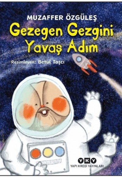 Gezegen Gezgini Yavaş Adım