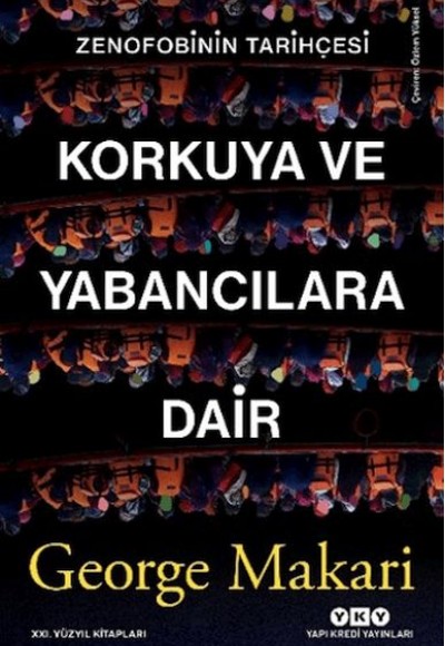 Korkuya ve Yabancılara Dair