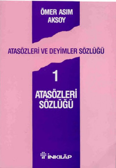 Atasözleri ve Deyimler Sözlüğü 1