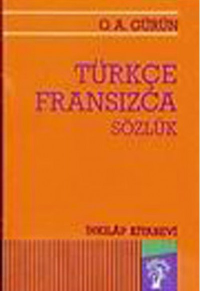 Türkçe - Fransızca Sözlük - Ciltsiz