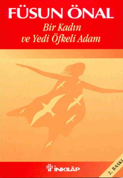 Bir Kadın ve Yedi Öfkeli Adam