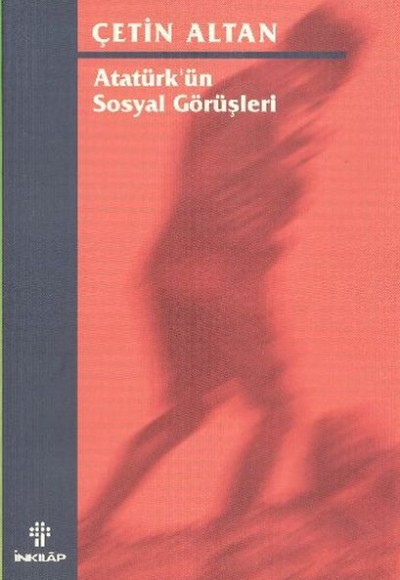 Atatürkün Sosyal Görüşleri