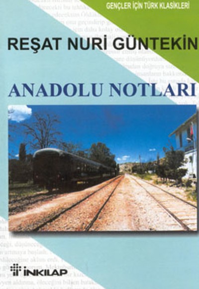 Anadolu Notları Gençler İçin