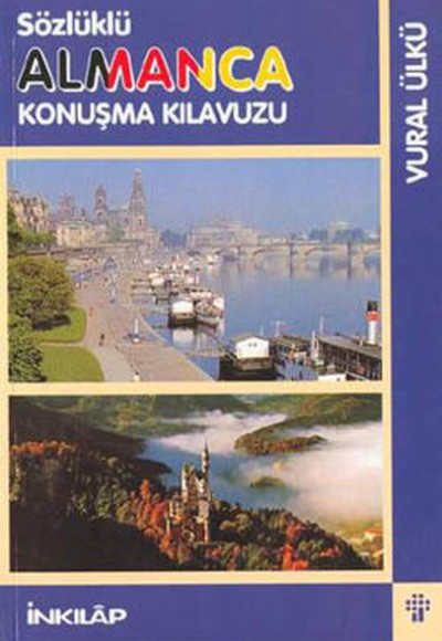 Sözlüklü Almanca Konuşma Kılavuzu