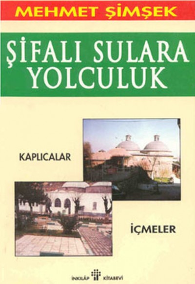 Şifalı Sulara Yolculuk