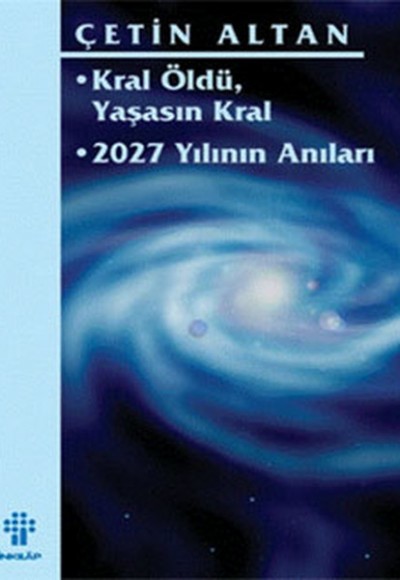 Kral Öldü Yaşasın Kral