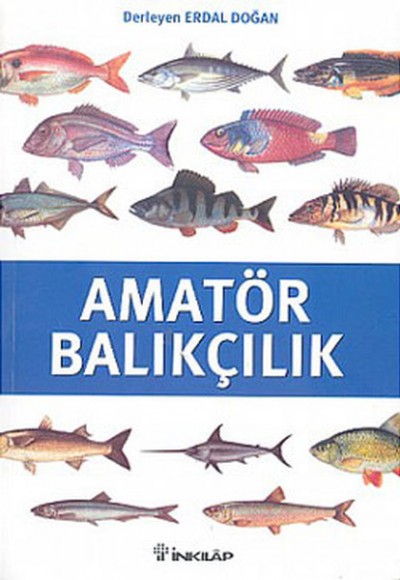 Amatör Balıkçılık