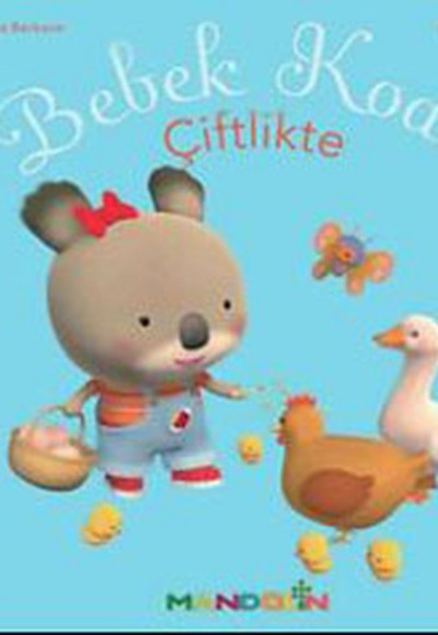 Bebek Koala Çiftlikte (Ciltli)