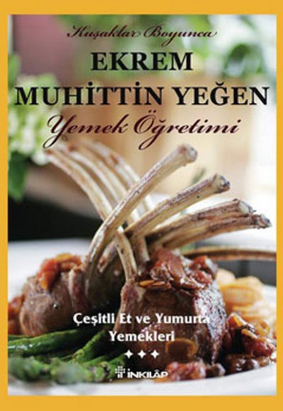 Çeşitli Et ve Yumurta Yemekleri (Cilt 3) / Yemek Öğretimi