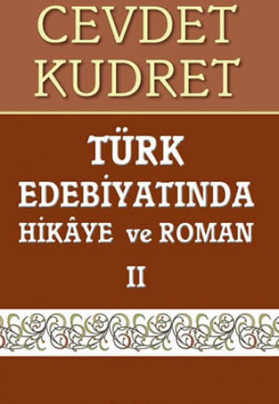 Türk Edebiyatında Hikaye ve Roman 2