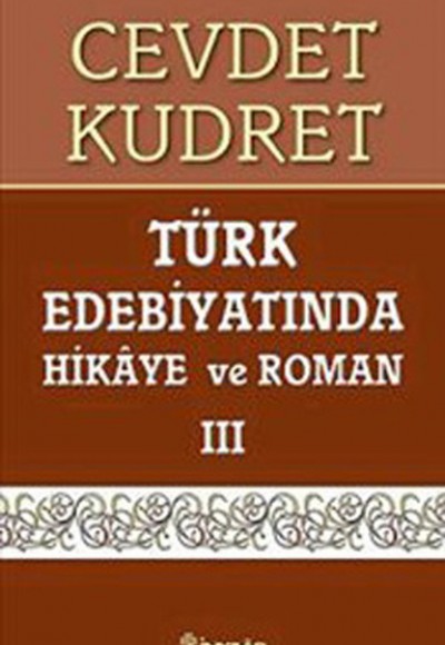 Türk Edebiyatında Hikaye Ve Roman 3