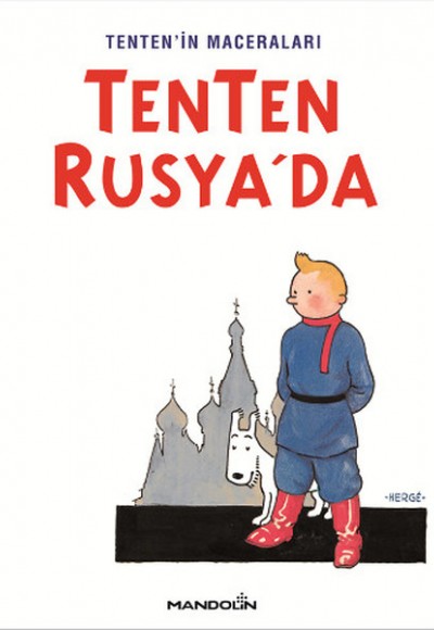 Tenten Rusyada - Tentenin Maceraları