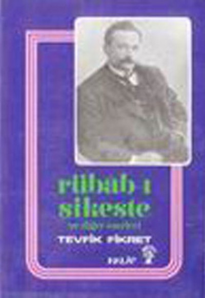 Rübab-ı Şikeste Ve Bütün Eserleri