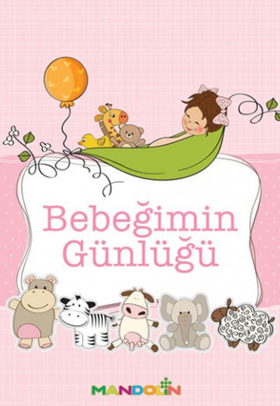 Bebeğimin Günlüğü (Kız)