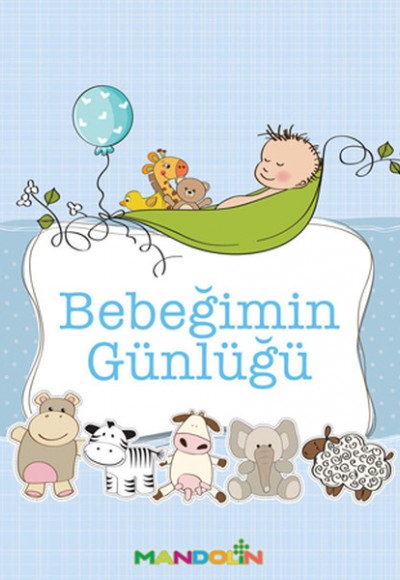 Bebeğimin Günlüğü (Erkek)